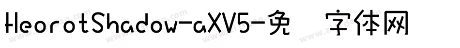 HeorotShadow-aXV5字体转换