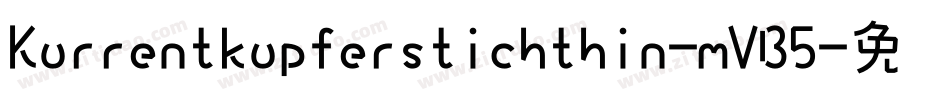 Kurrentkupferstichthin-mVB5字体转换