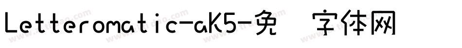 Letteromatic-aK5字体转换