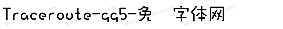 Traceroute-gg5字体转换