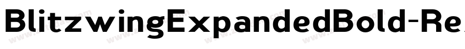 BlitzwingExpandedBold-ReA3字体转换