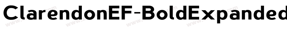ClarendonEF-BoldExpanded字体转换