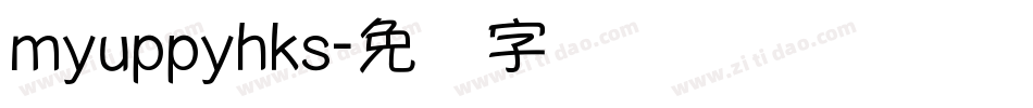 myuppyhks字体转换