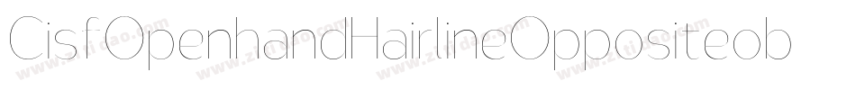 CisfOpenhandHairlineOppositeoblique-YBXO字体转换