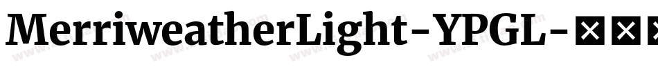 MerriweatherLight-YPGL字体转换