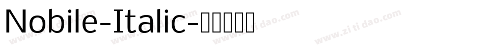 Nobile-Italic字体转换