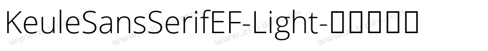 KeuleSansSerifEF-Light字体转换