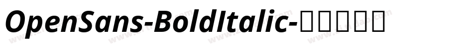 OpenSans-BoldItalic字体转换