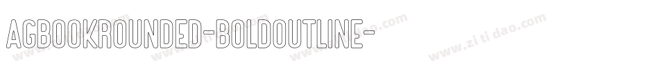 AGBookRounded-BoldOutline字体转换