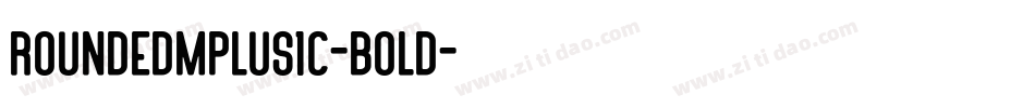 RoundedMplus1c-Bold字体转换