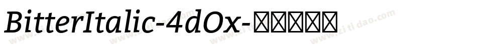 BitterItalic-4dOx字体转换