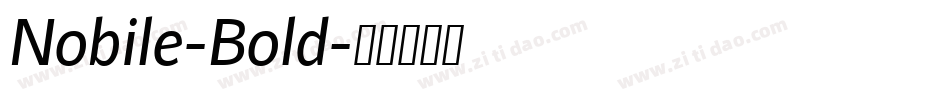 Nobile-Bold字体转换