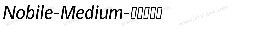 Nobile-Medium字体转换