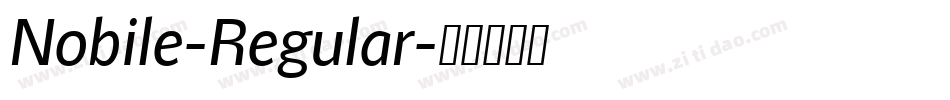Nobile-Regular字体转换