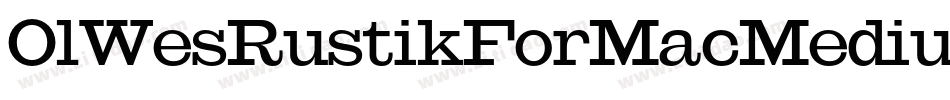 OlWesRustikForMacMedium-Jv1x字体转换
