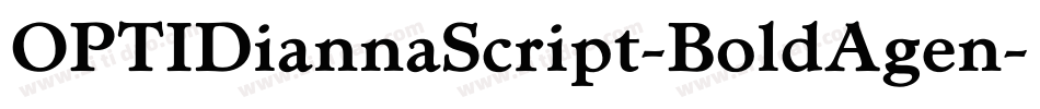 OPTIDiannaScript-BoldAgen字体转换