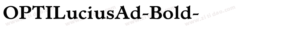 OPTILuciusAd-Bold字体转换