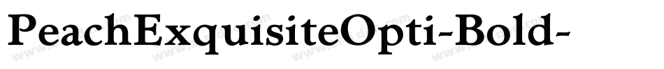 PeachExquisiteOpti-Bold字体转换