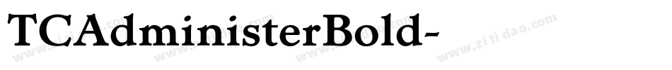 TCAdministerBold字体转换 TCAdministerBold字体转换