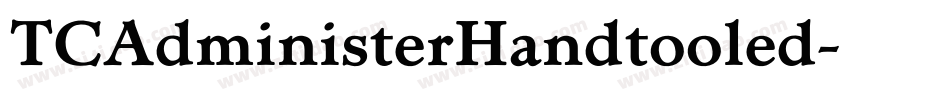 TCAdministerHandtooled字体转换