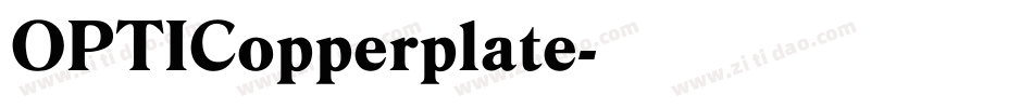 OPTICopperplate字体转换