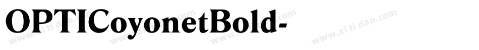 OPTICoyonetBold字体转换