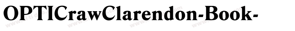 OPTICrawClarendon-Book字体转换