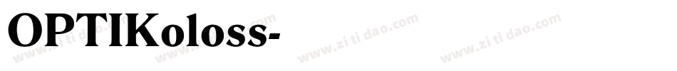 OPTIKoloss字体转换