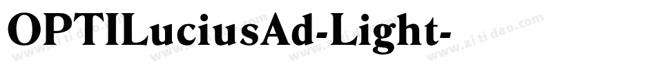 OPTILuciusAd-Light字体转换