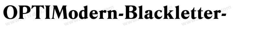 OPTIModern-Blackletter字体转换