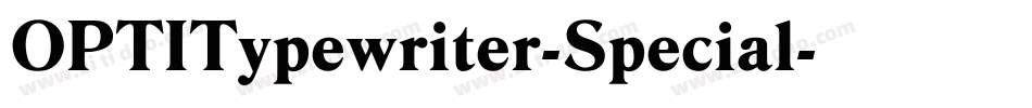 OPTITypewriter-Special字体转换