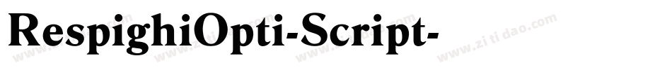 RespighiOpti-Script字体转换