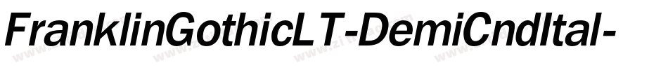 FranklinGothicLT-DemiCndItal字体转换 FranklinGothicLT-DemiCndItal字体转换