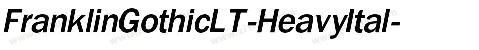 FranklinGothicLT-HeavyItal字体转换 FranklinGothicLT-HeavyItal字体转换