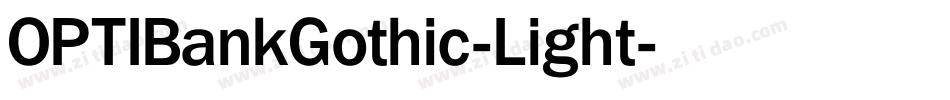 OPTIBankGothic-Light字体转换