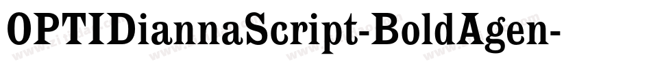 OPTIDiannaScript-BoldAgen字体转换