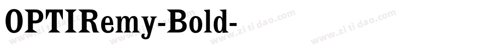 OPTIRemy-Bold字体转换