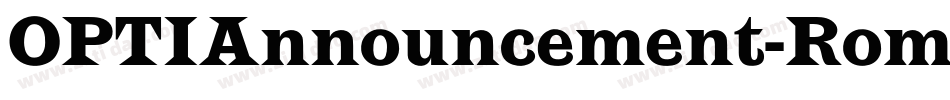 OPTIAnnouncement-Roman字体转换