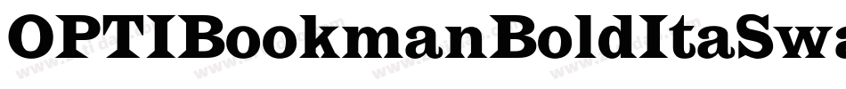OPTIBookmanBoldItaSwashSup字体转换