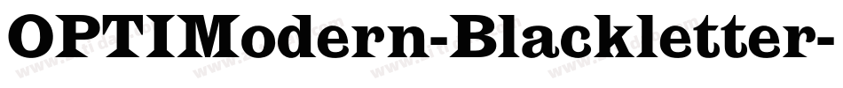 OPTIModern-Blackletter字体转换