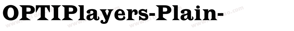 OPTIPlayers-Plain字体转换