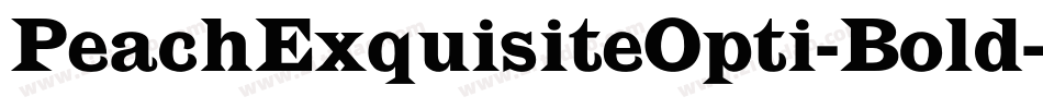 PeachExquisiteOpti-Bold字体转换