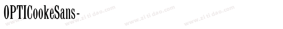 OPTICookeSans字体转换