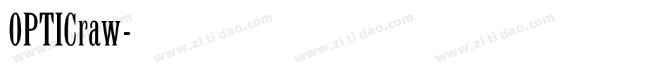 OPTICraw字体转换