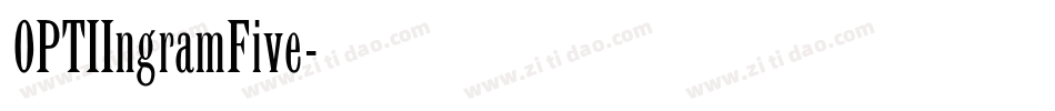 OPTIIngramFive字体转换