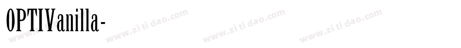 OPTIVanilla字体转换