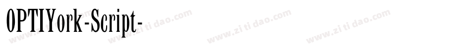 OPTIYork-Script字体转换