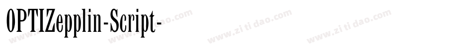 OPTIZepplin-Script字体转换