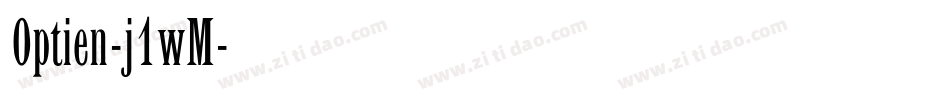 Optien-j1wM字体转换
