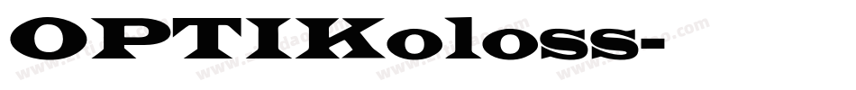 OPTIKoloss字体转换